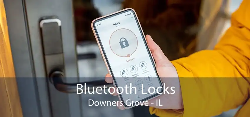 Bluetooth Locks Downers Grove - IL